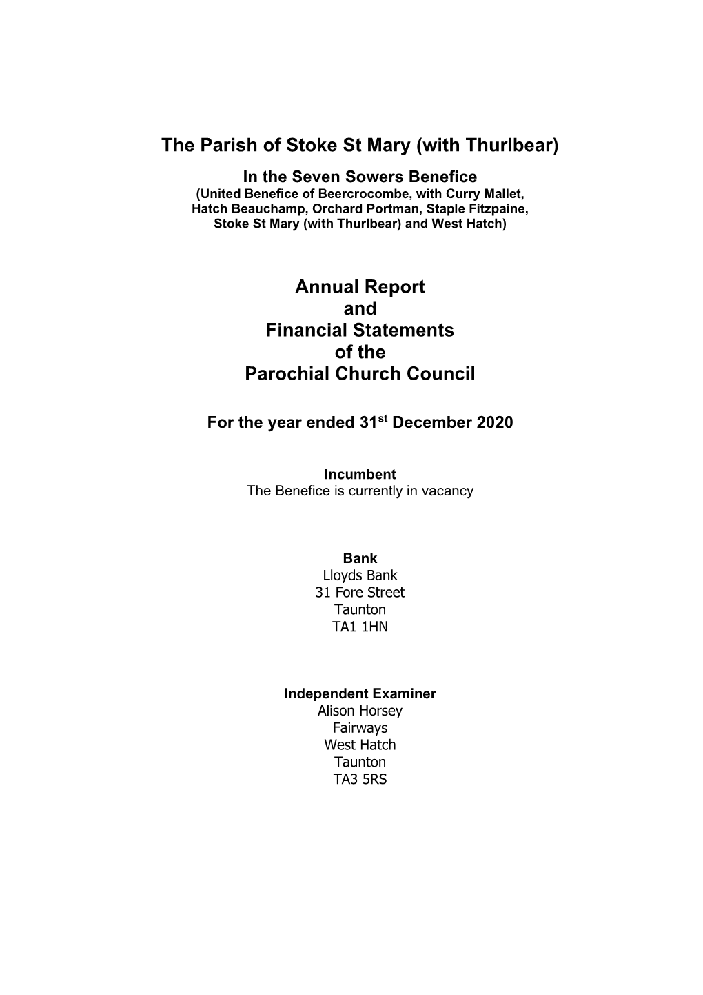 Stoke St Mary Annual Report