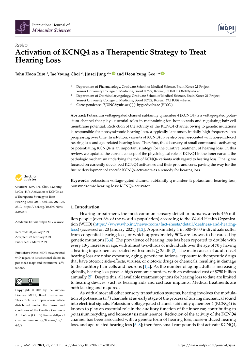 Activation of KCNQ4 As a Therapeutic Strategy to Treat Hearing Loss