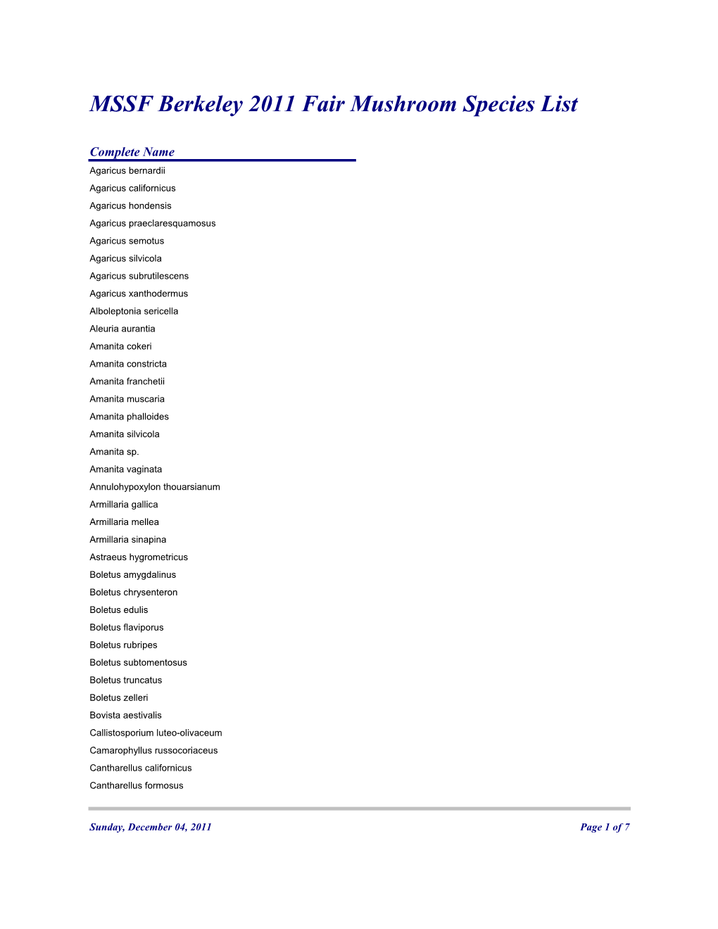 MSSF Berkeley 2011 Fair Mushroom Species List