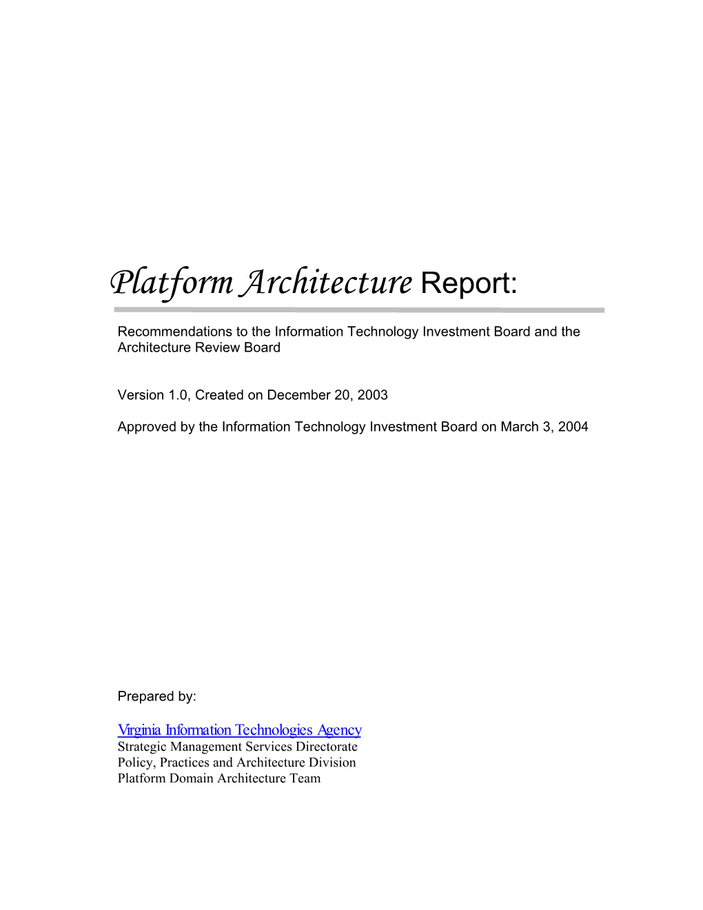 Platform Architecture Report