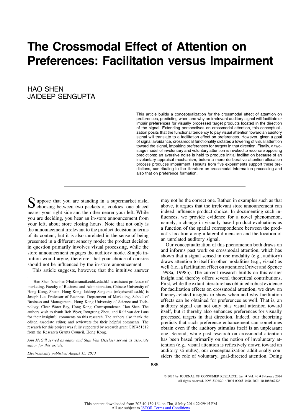 The Crossmodal Effect of Attention on Preferences: Facilitation Versus Impairment