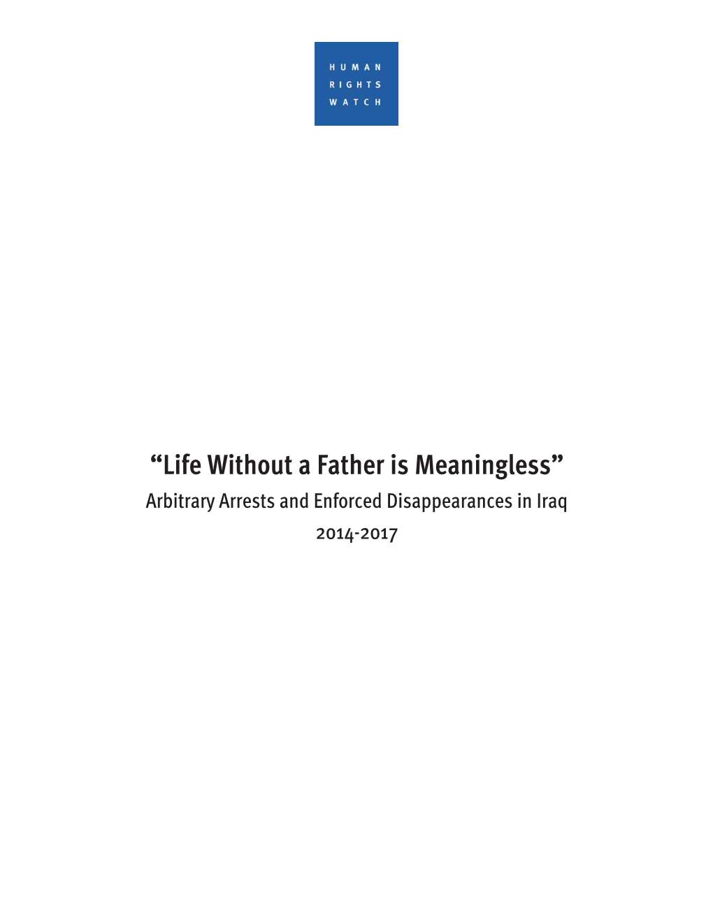 HRW Life Without Father Is Meaningless