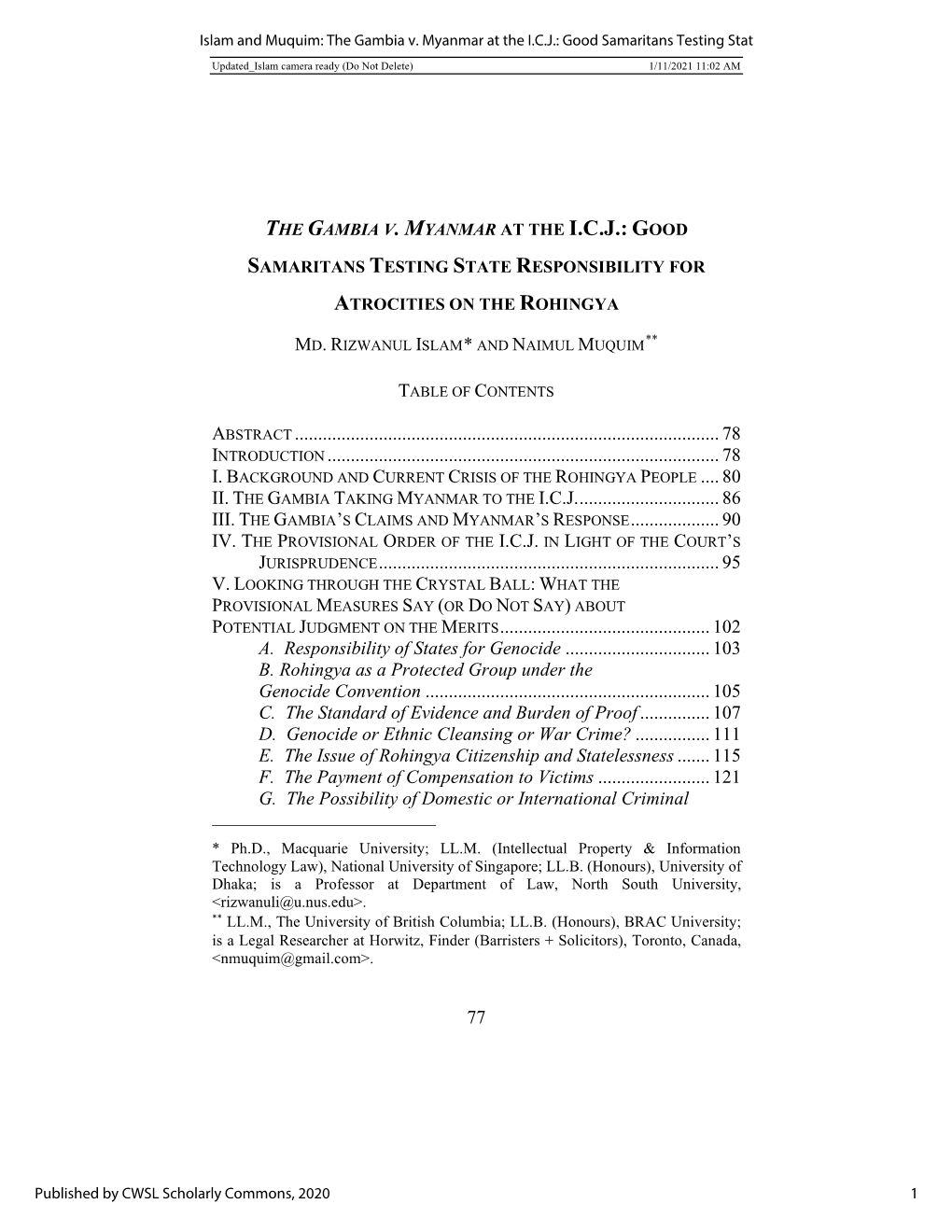 The Gambia V. Myanmar at the I.C.J.: Good Samaritans Testing State Responsibility for Atrocities on the Rohingya