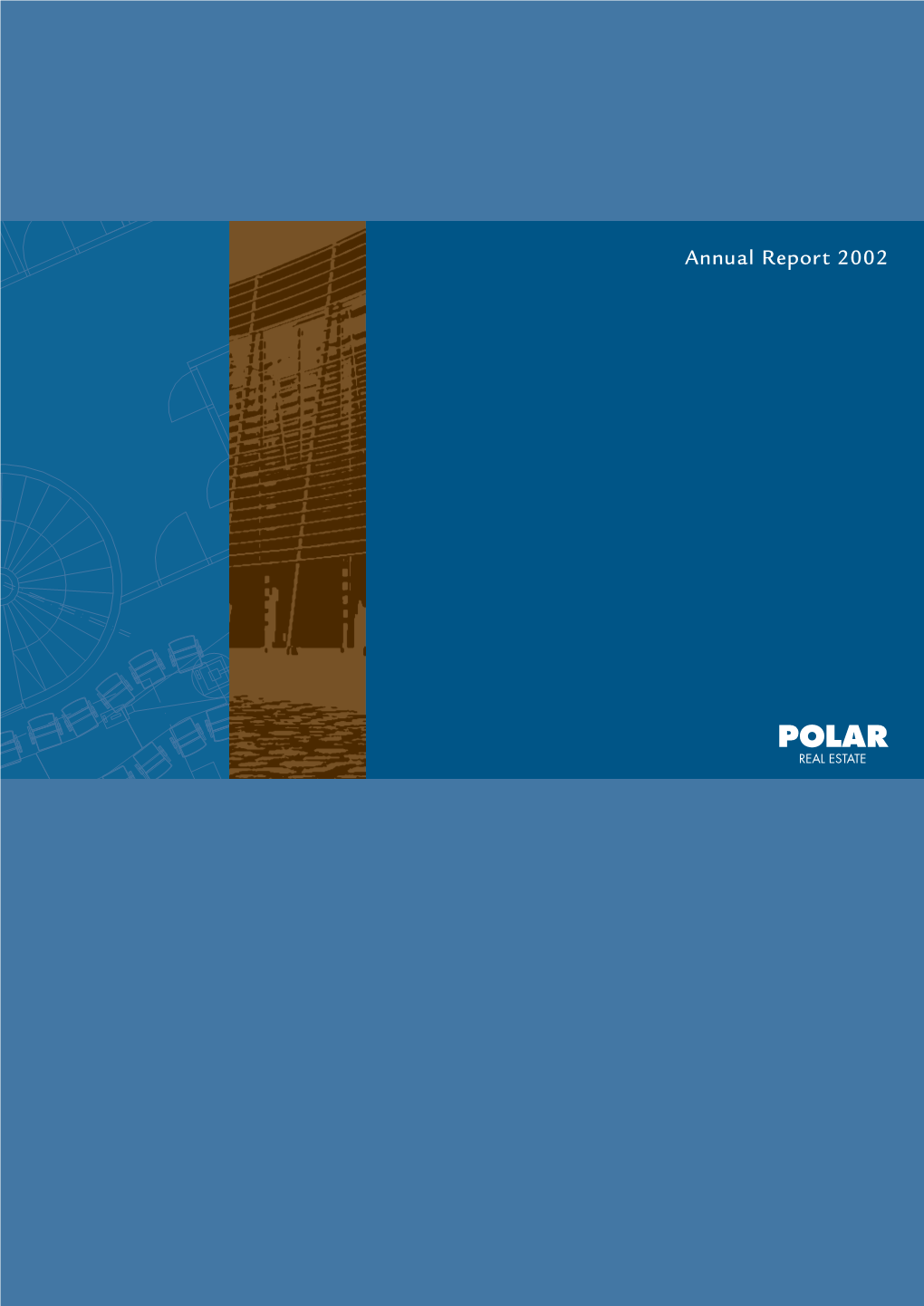 Polar Real Estate Annual Report 2002