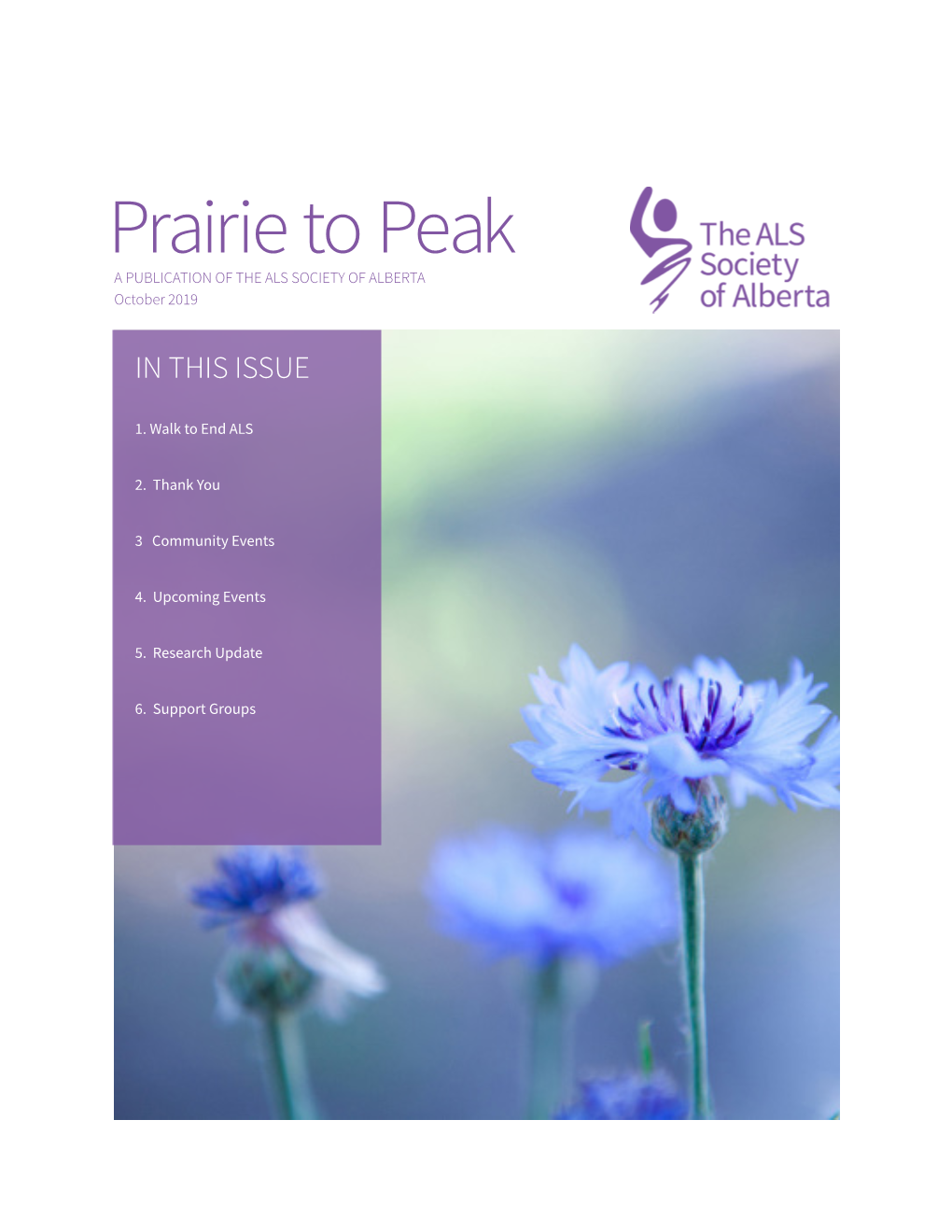 Prairie to Peak a PUBLICATION of the ALS SOCIETY of ALBERTA October 2019