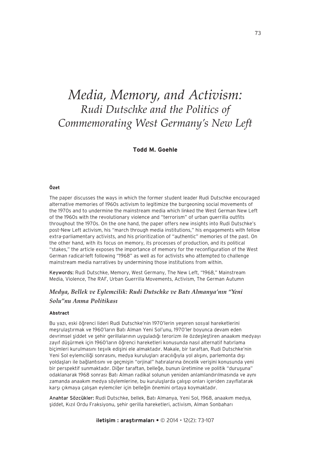 Media, Memory, and Activism: Rudi Dutschke and the Politics of Commemorating West Germany’S New Left