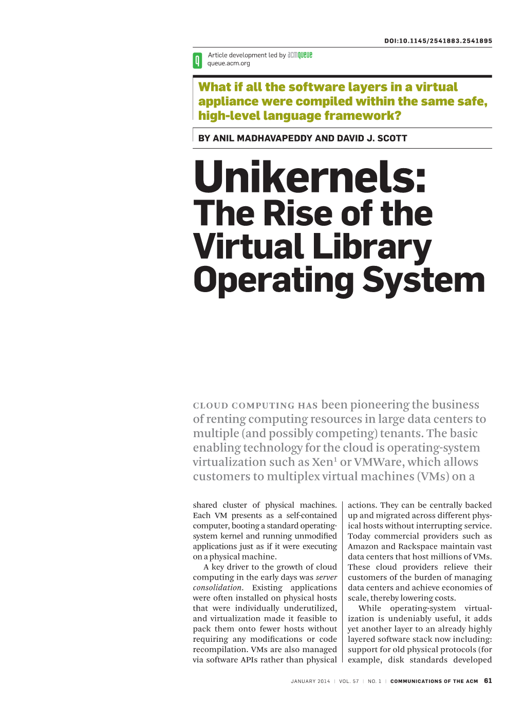 Unikernels: the Rise of the Virtual Library Operating System