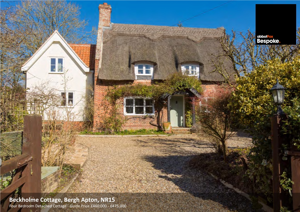 Beckholme Cottage, Bergh Apton, NR15