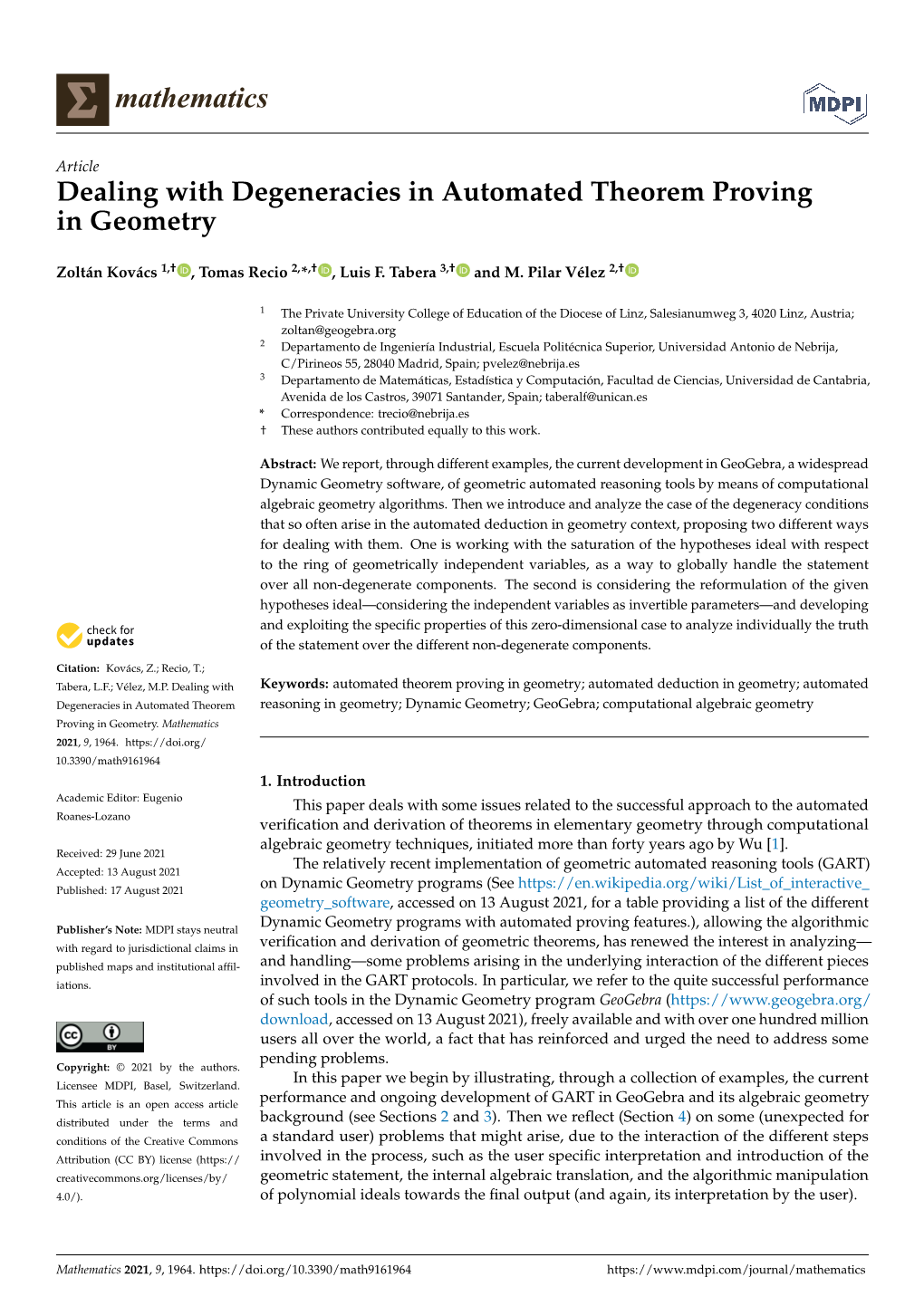 Dealing with Degeneracies in Automated Theorem Provingin