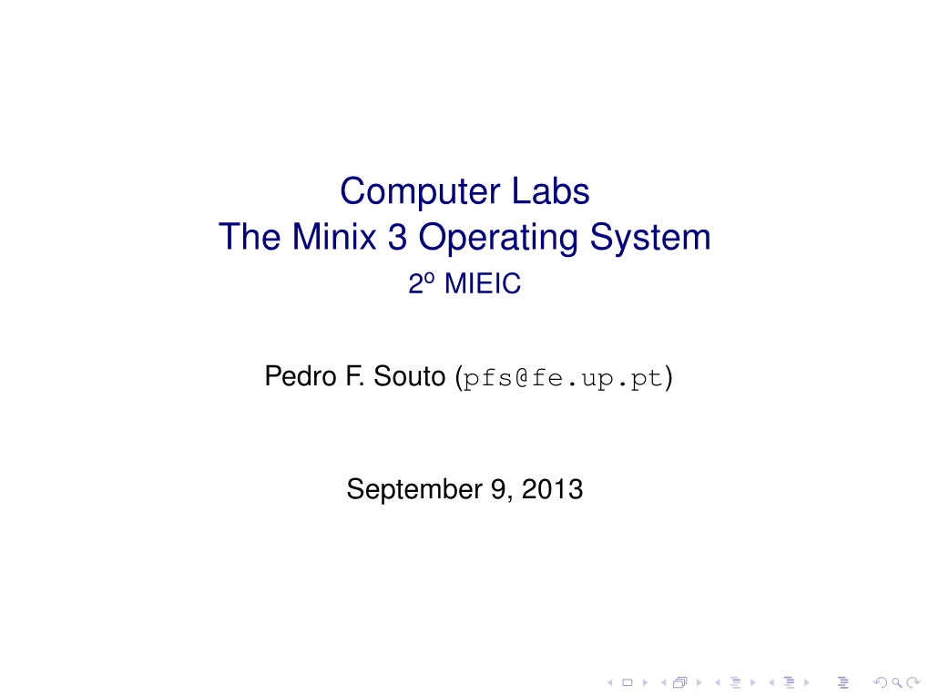 Computer Labs the Minix 3 Operating System 2O MIEIC