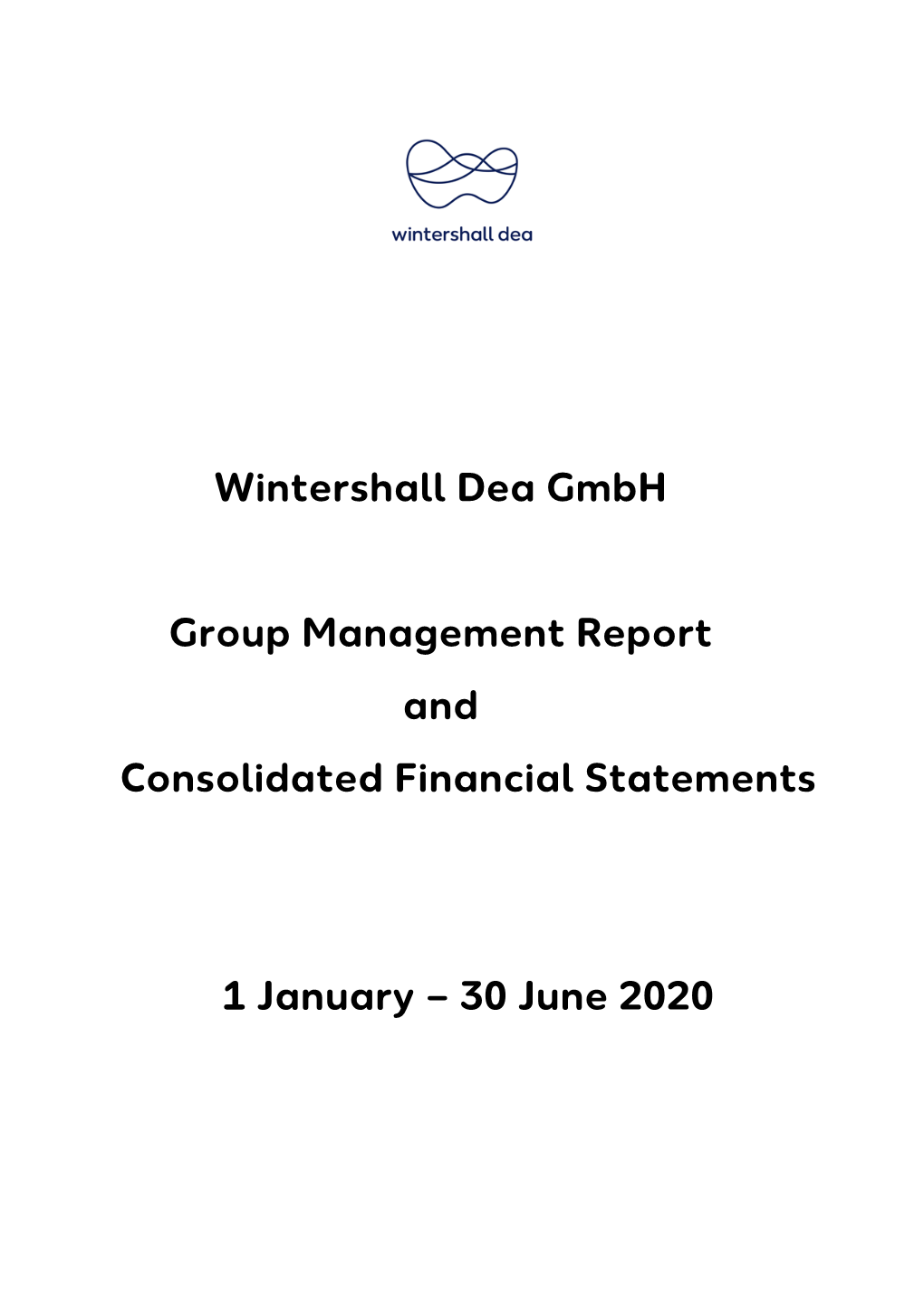 Wintershall Dea Q2 2020 Group Financial Statements