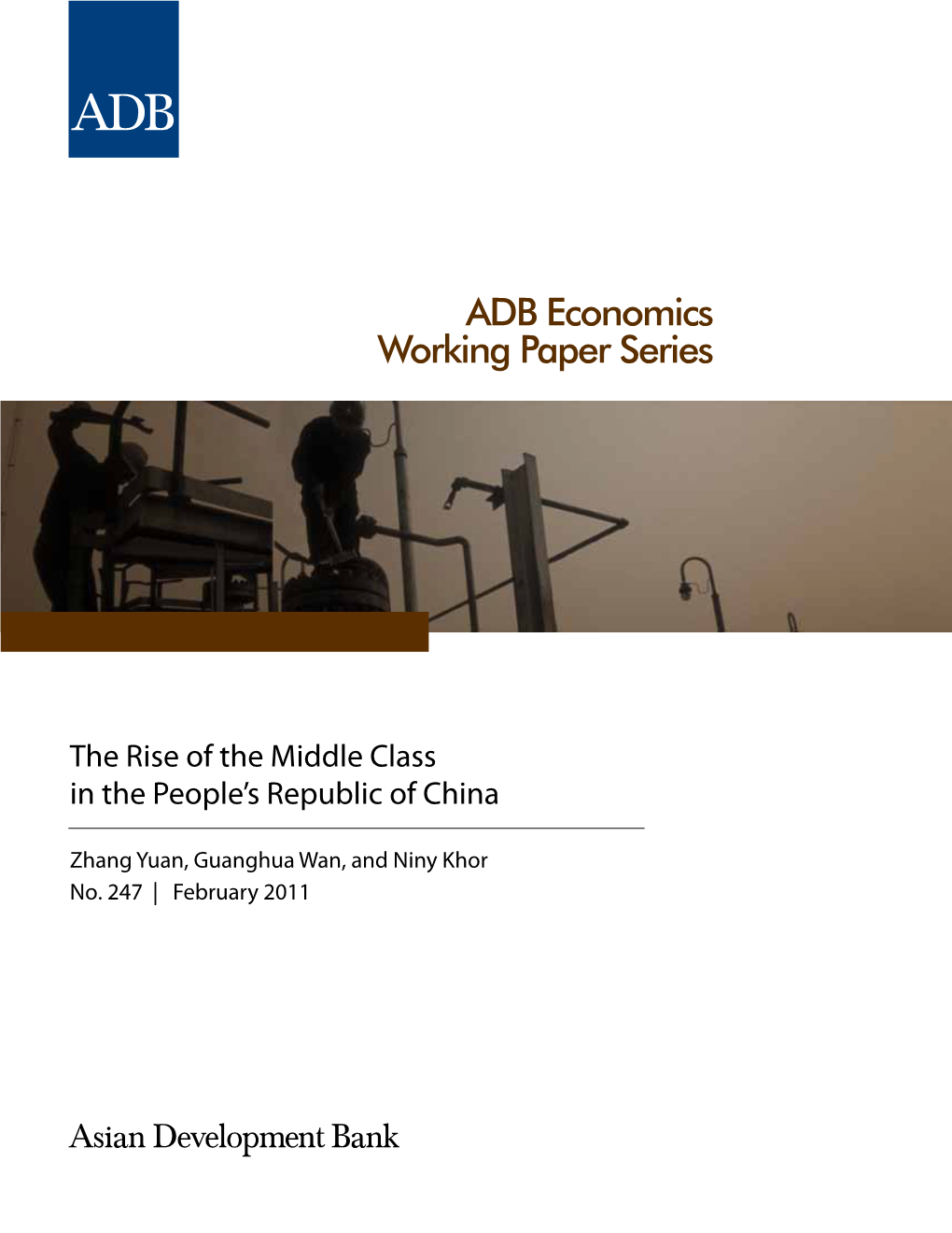 The Rise of the Middle Class in the People's Republic of China (No. 247)