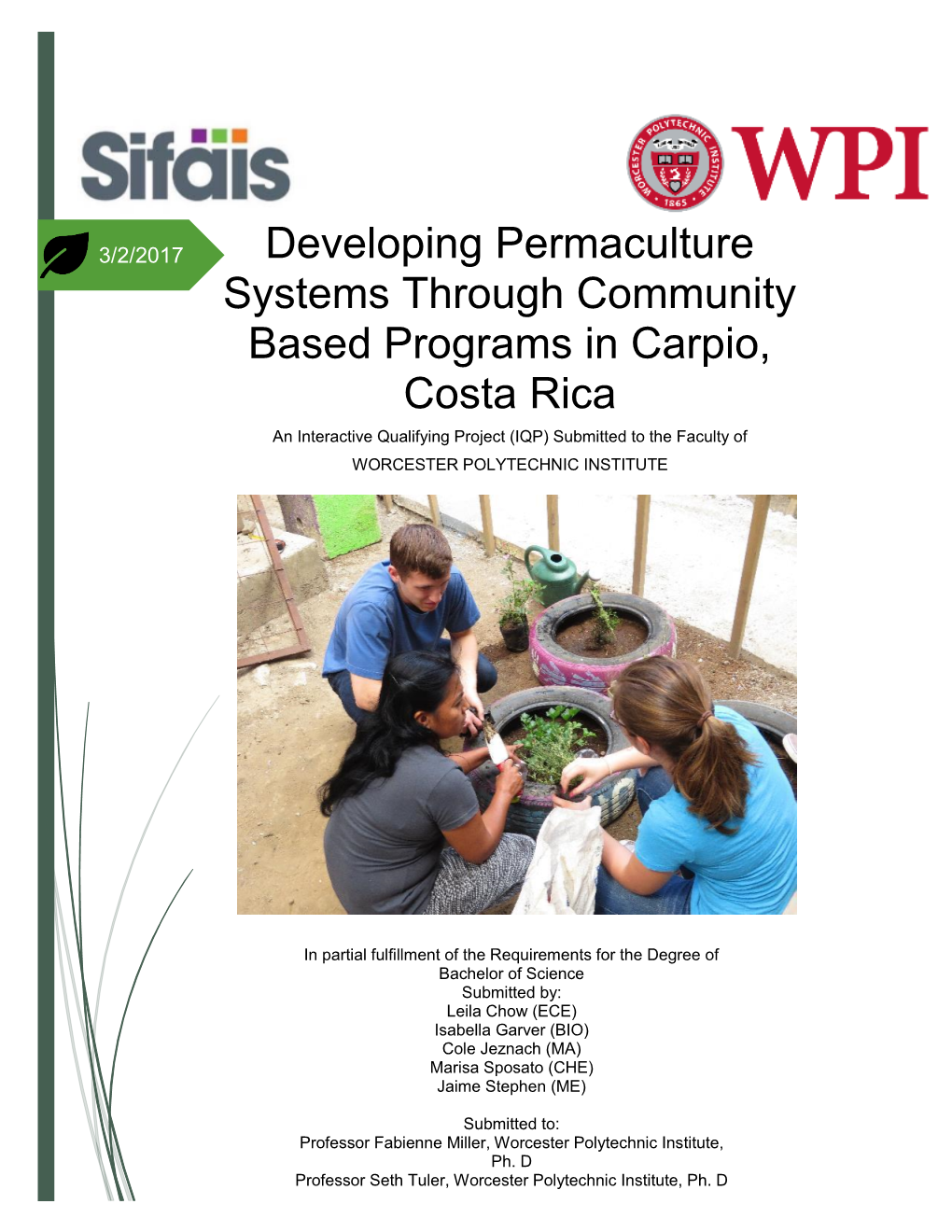 Developing Permaculture Systems Through Community Based Programs in Carpio, Costa Rica