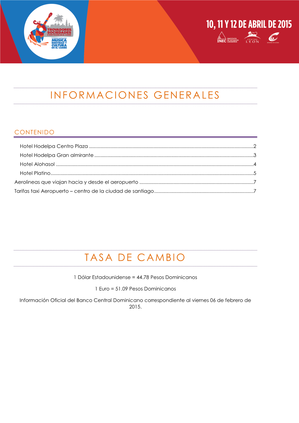 Informaciones Generales Tasa De Cambio