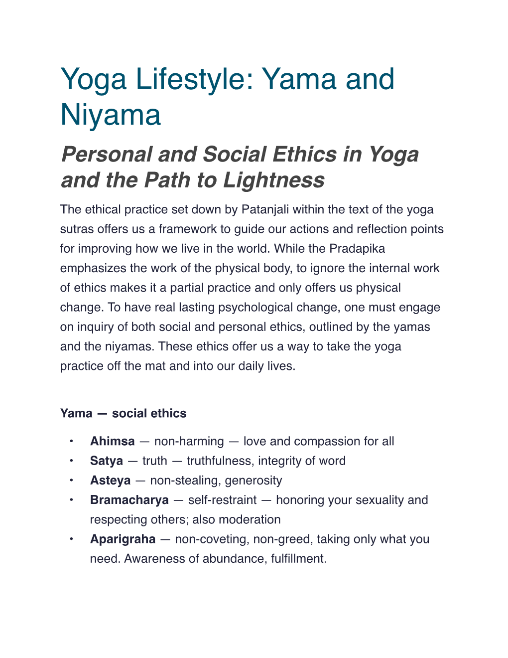Yoga Lifestyle: Yama and Niyama