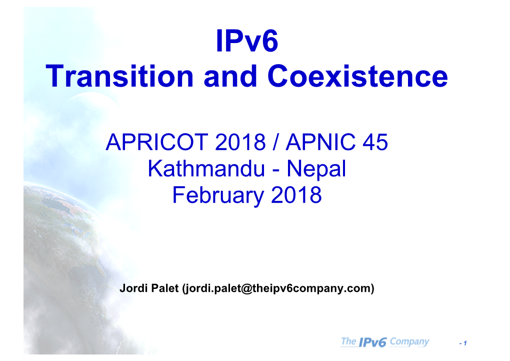 Ipv6 Transition and Coexistence