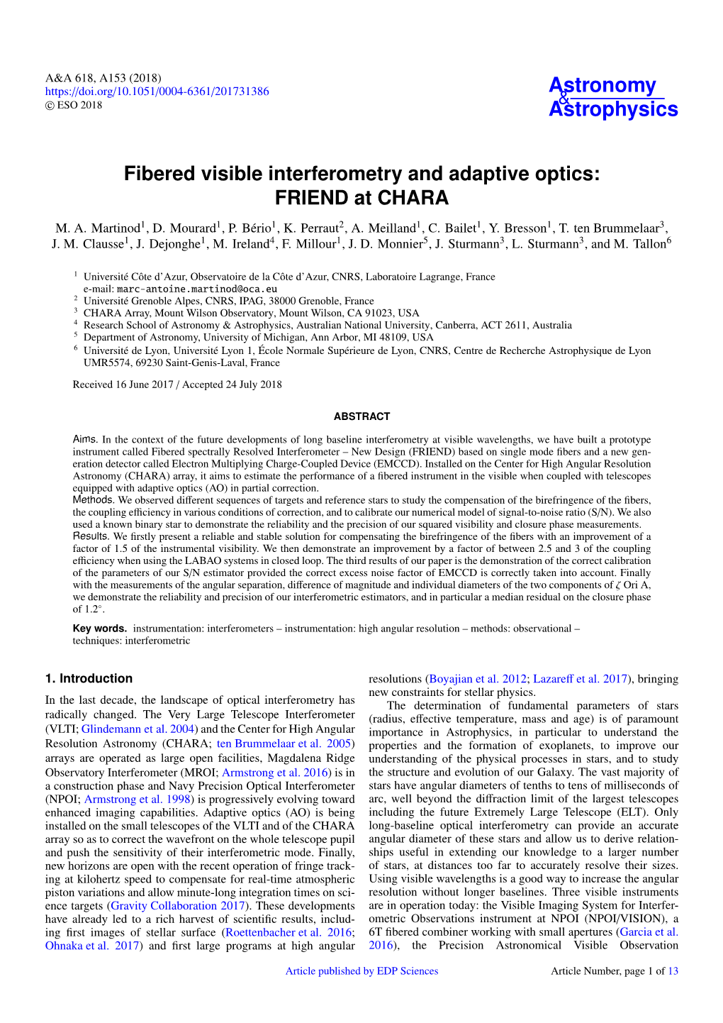 Fibered Visible Interferometry and Adaptive Optics: FRIEND at CHARA M