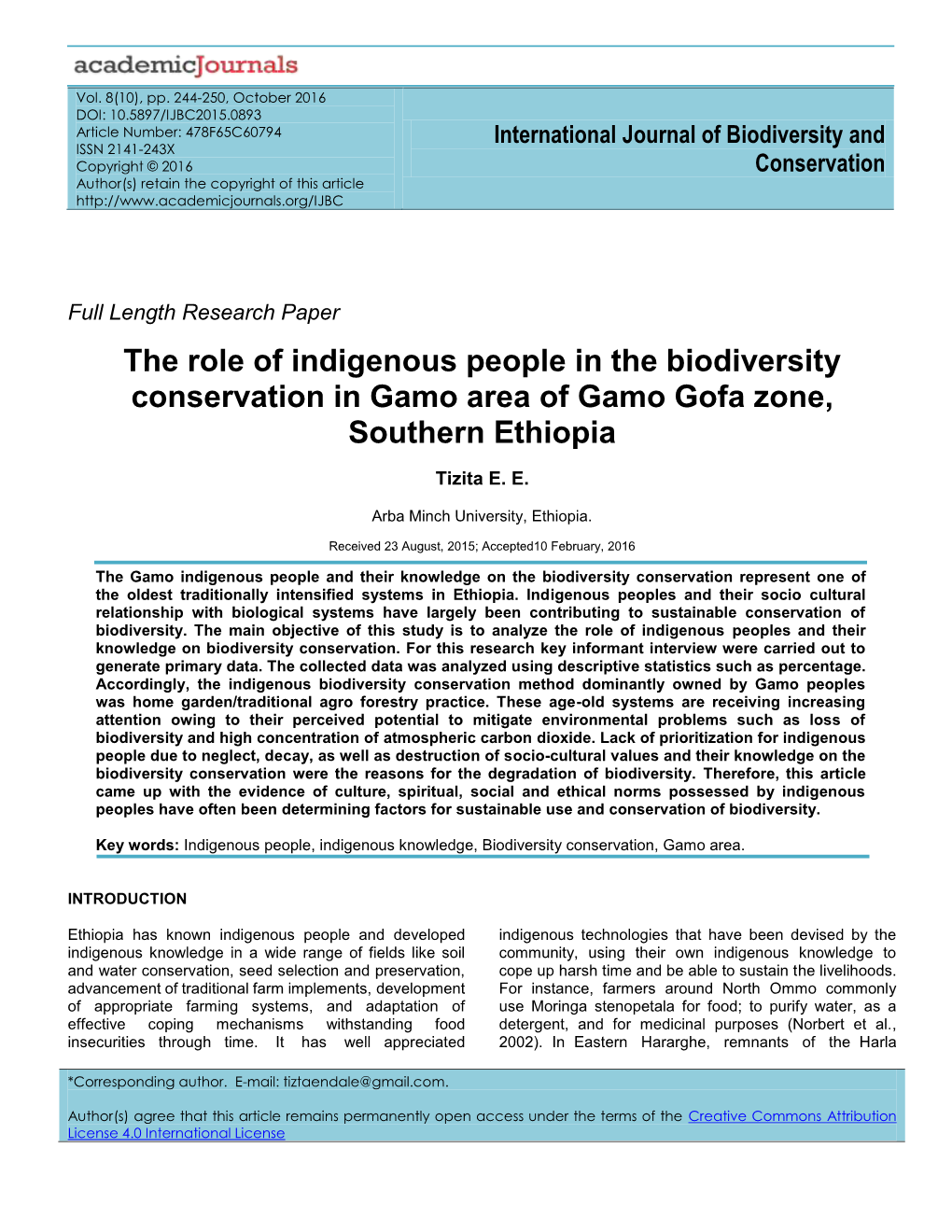 The Role of Indigenous People in the Biodiversity Conservation in Gamo Area of Gamo Gofa Zone, Southern Ethiopia