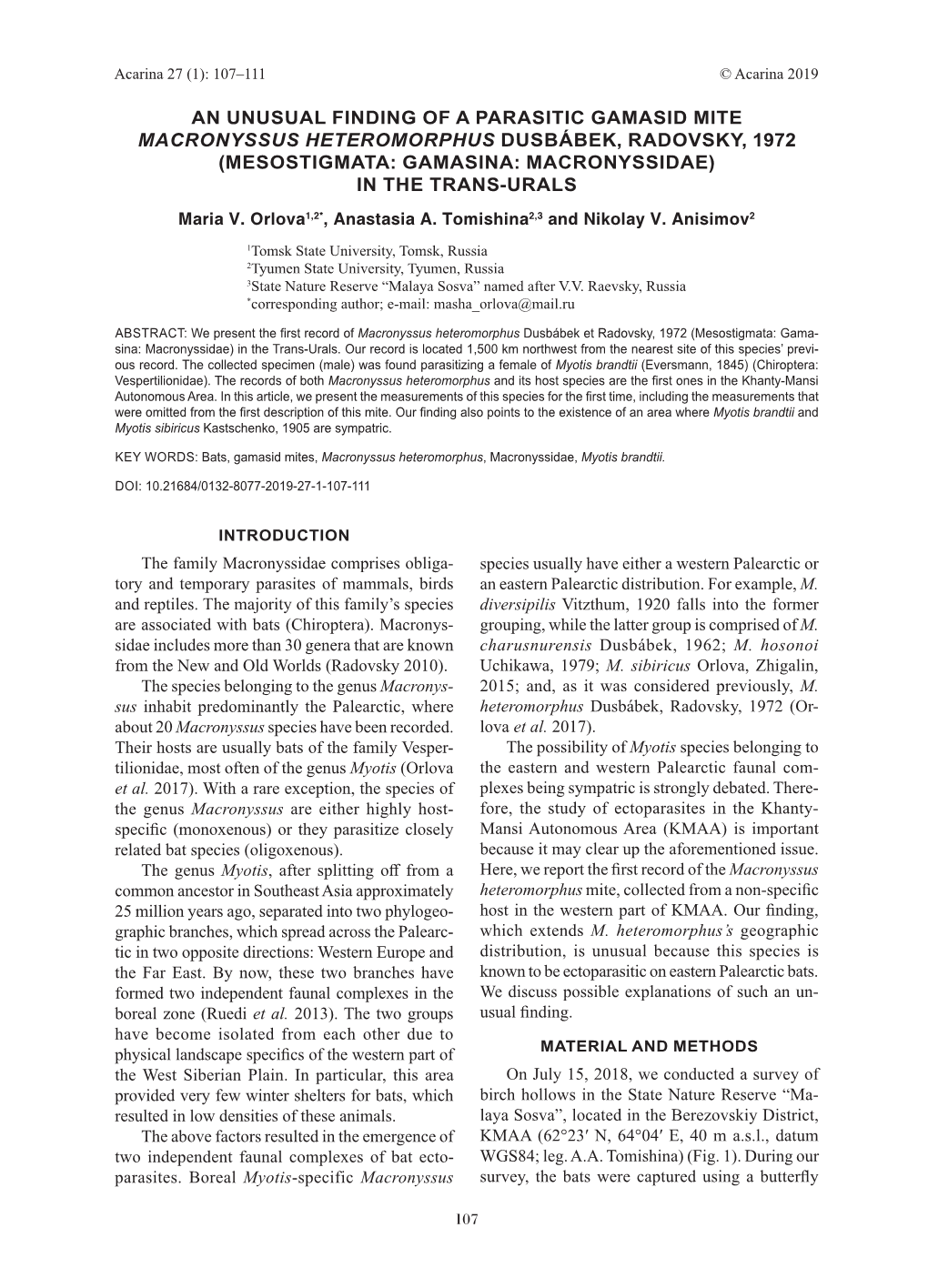 AN UNUSUAL FINDING of a PARASITIC GAMASID MITE MACRONYSSUS HETEROMORPHUS DUSBÁBEK, RADOVSKY, 1972 (MESOSTIGMATA: GAMASINA: MACRONYSSIDAE) in the TRANS-URALS Maria V