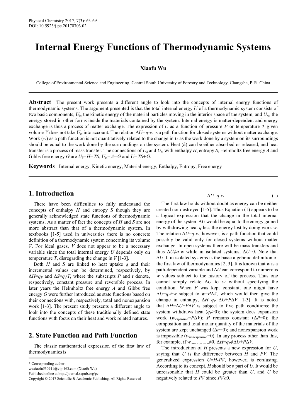 Internal Energy, Kinetic Energy, Material Energy, Enthalpy, Entropy, Free Energy