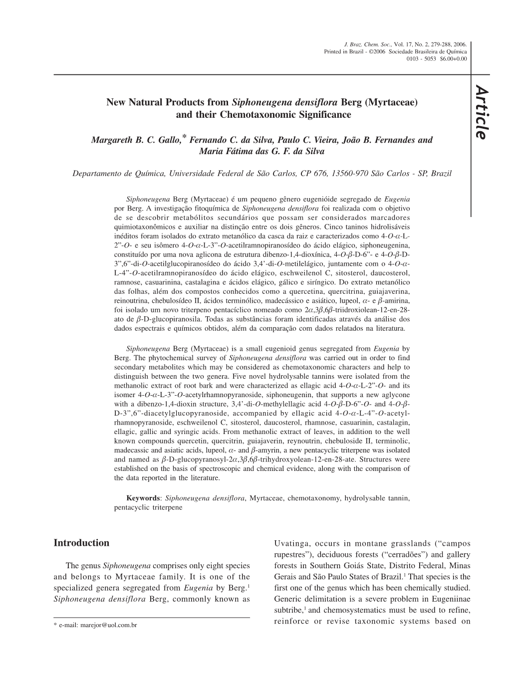 New Natural Products from Siphoneugena Densiflora Berg (Myrtaceae) and Their Chemotaxonomic Significance