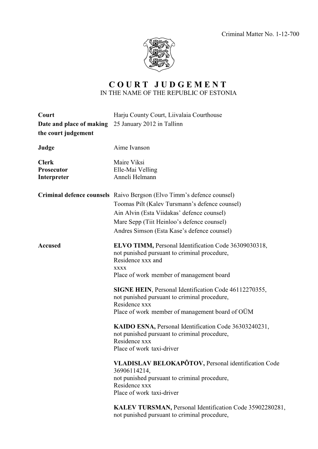 Court Judgement in the Name of the Republic of Estonia