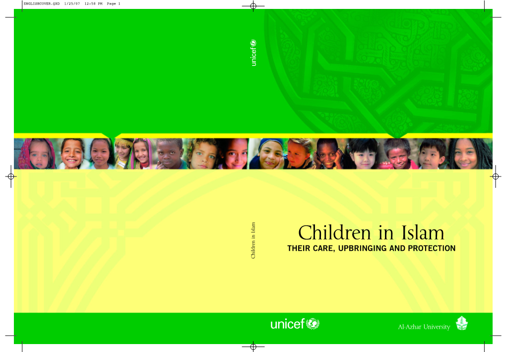 Children in Islam THEIR CARE, UPBRINGING and PROTECTION Children in Islam Children