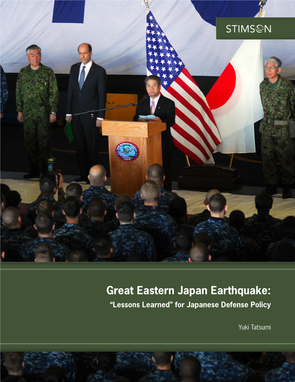 Great Eastern Japan Earthquake: “Lessons Learned” for Japanese Defense Policy