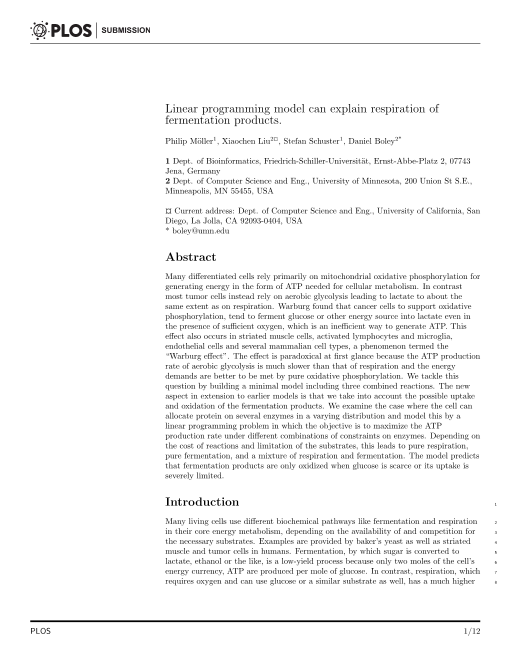 Linear Programming Model Can Explain Respiration of Fermentation Products. Abstract Introduction