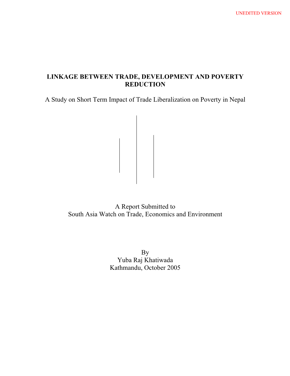 Linkage Between Trade, Development and Poverty Reduction