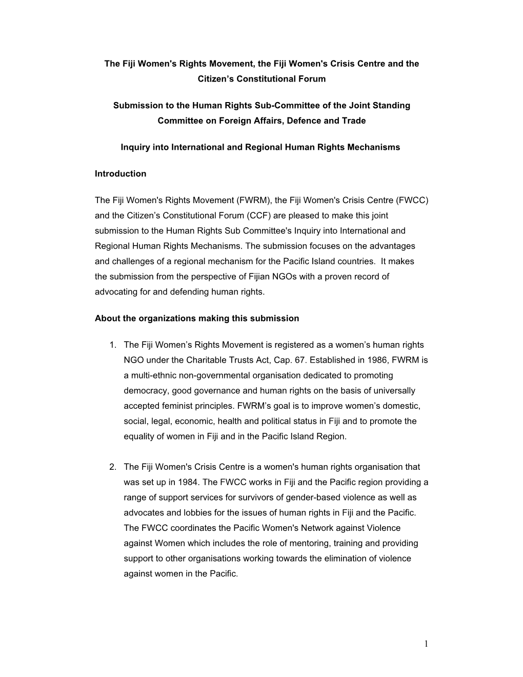 The Fiji Women's Rights Movement, the Fiji Women's Crisis Centre and the Citizen’S Constitutional Forum