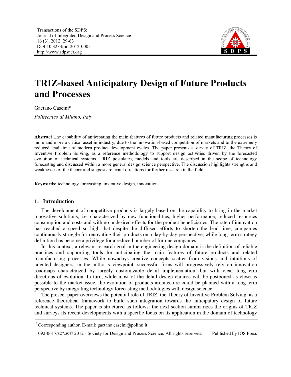 TRIZ-Based Anticipatory Design of Future Products and Processes