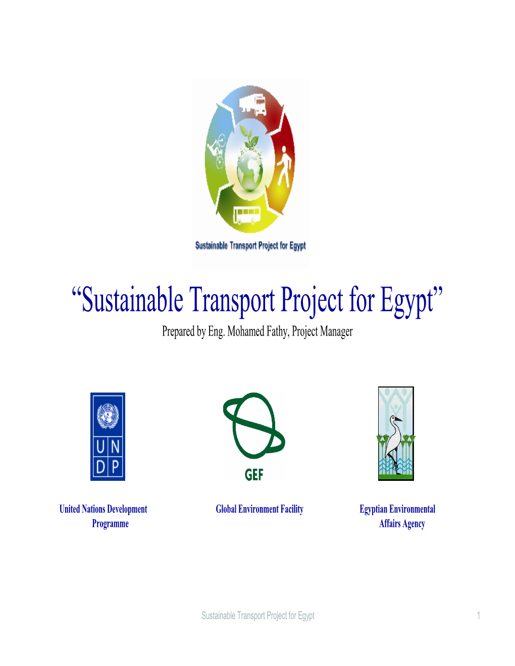 “Sustainable Transport Project for Egypt” Prepared by Eng