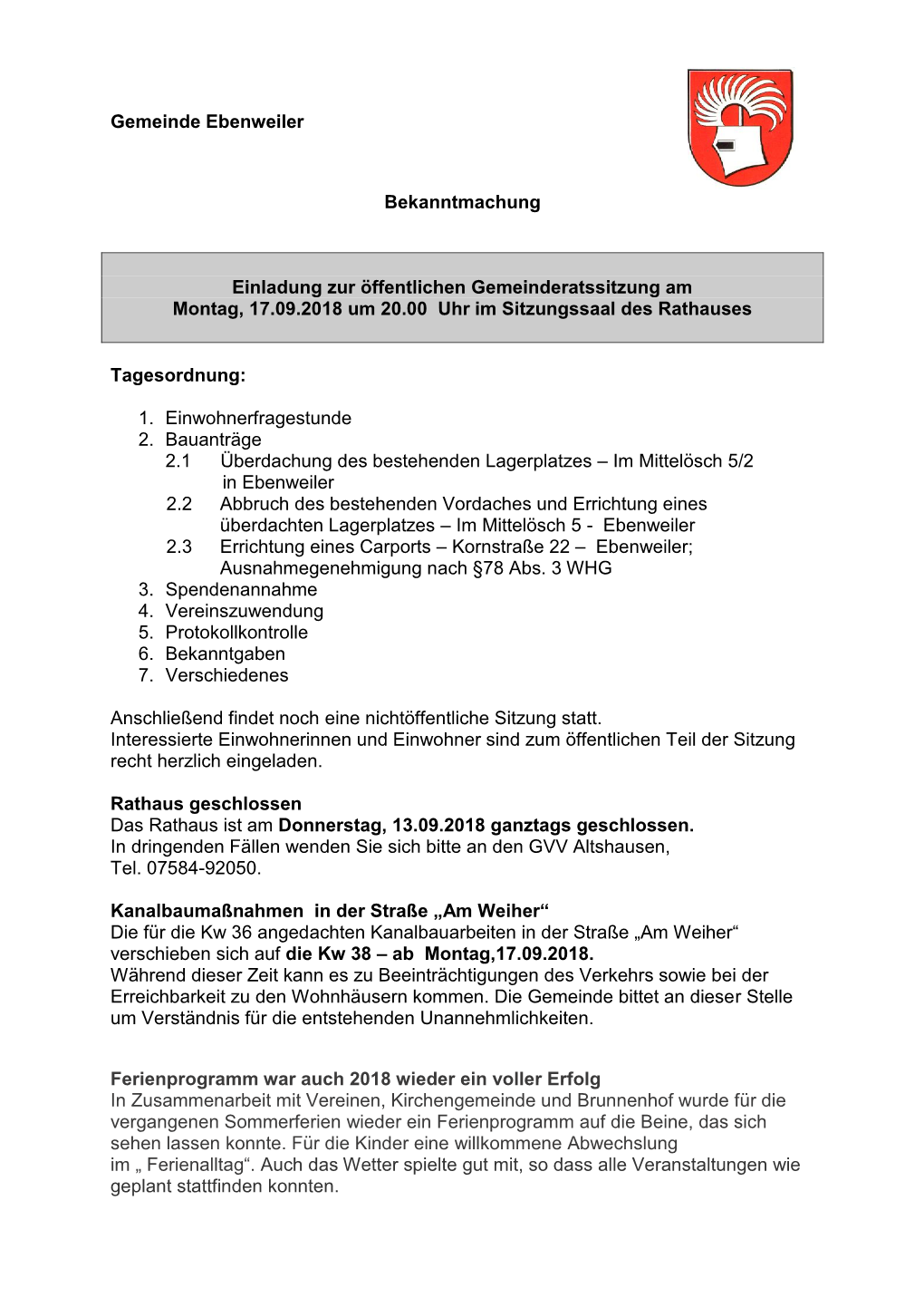 Gemeinde Ebenweiler Bekanntmachung Einladung Zur Öffentlichen Gemeinderatssitzung Am Montag, 17.09.2018 Um 20.00 Uhr Im Sitzu