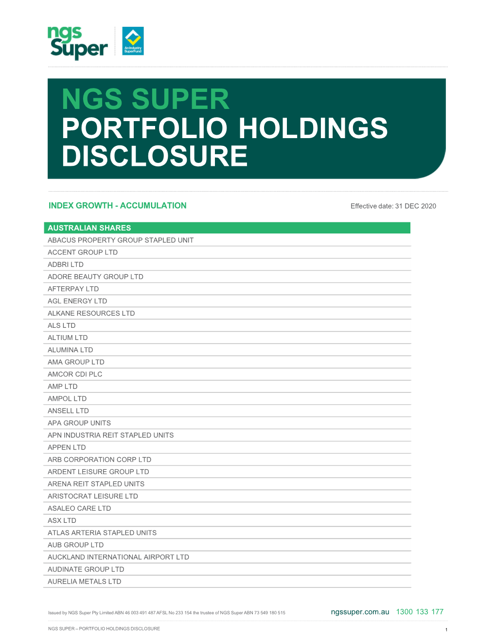 Ngs Super Portfolio Holdings Disclosure