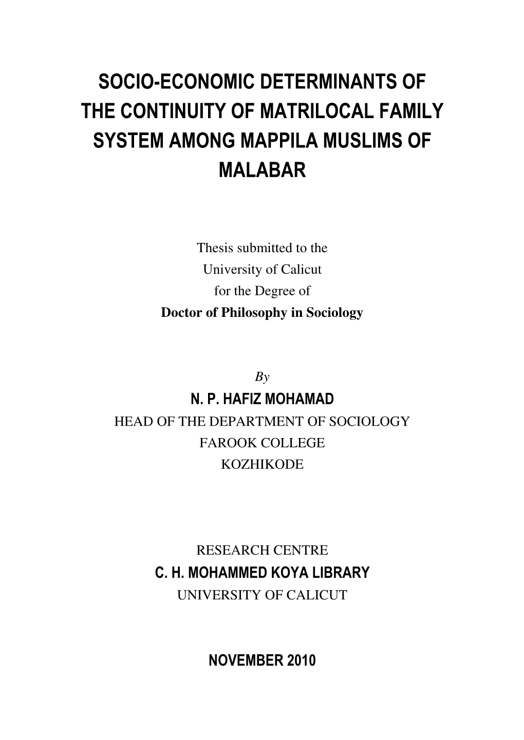 Socio-Economic Determinants of the Continuity of Matrilocal Family System Among Mappila Muslims of Malabar