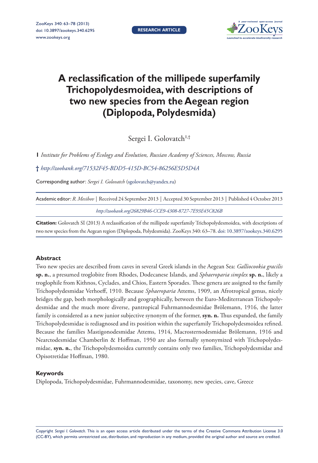 A Reclassification of the Millipede Superfamily Trichopolydesmoidea, with Descriptions of Two New Species from the Aegean Region (Diplopoda, Polydesmida)