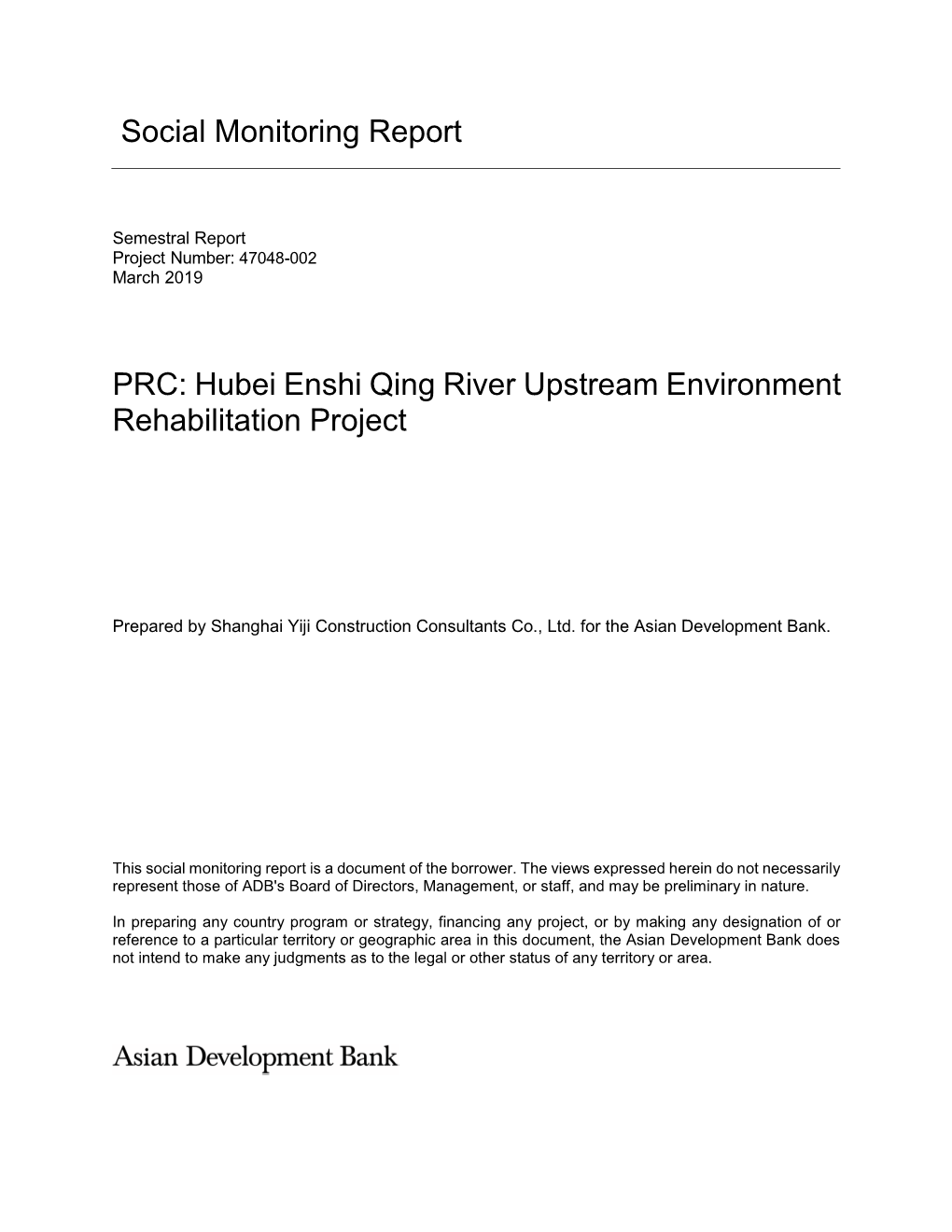 Hubei Enshi Qing River Upstream Environment Rehabilitation Project