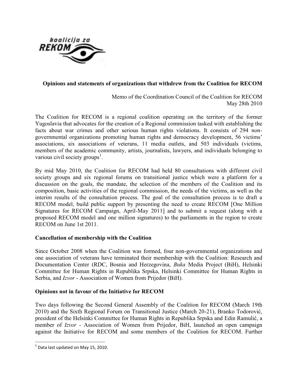 Opinions and Statements of Organizations That Withdrew from the Coalition for RECOM