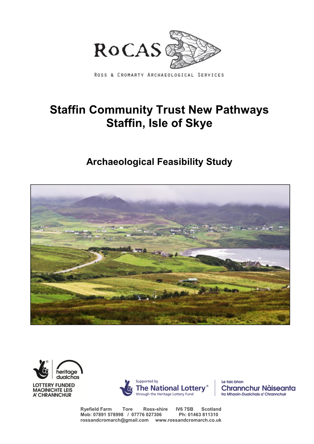 Staffin Community Trust New Pathways Staffin, Isle of Skye