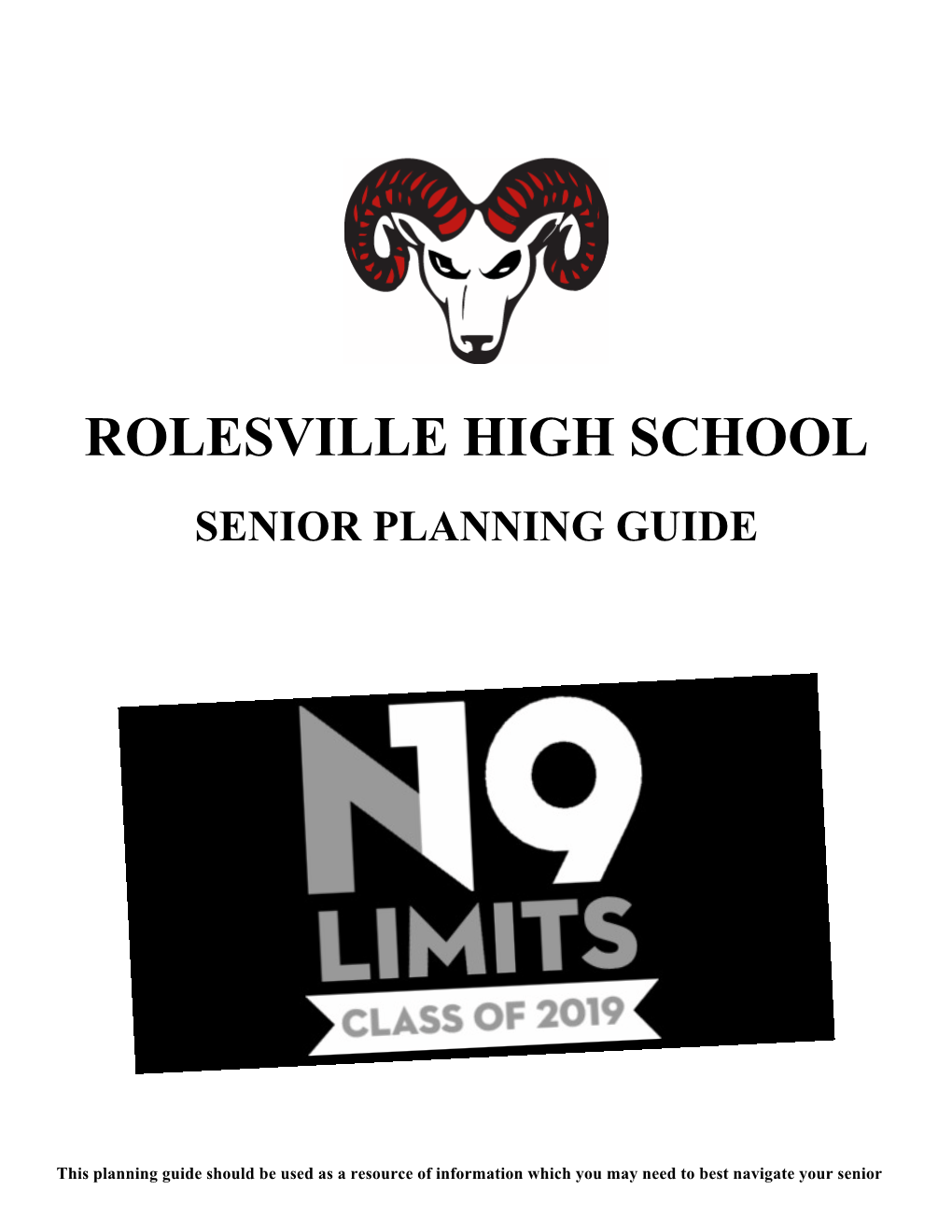 Rolesville High School Senior Planning Guide