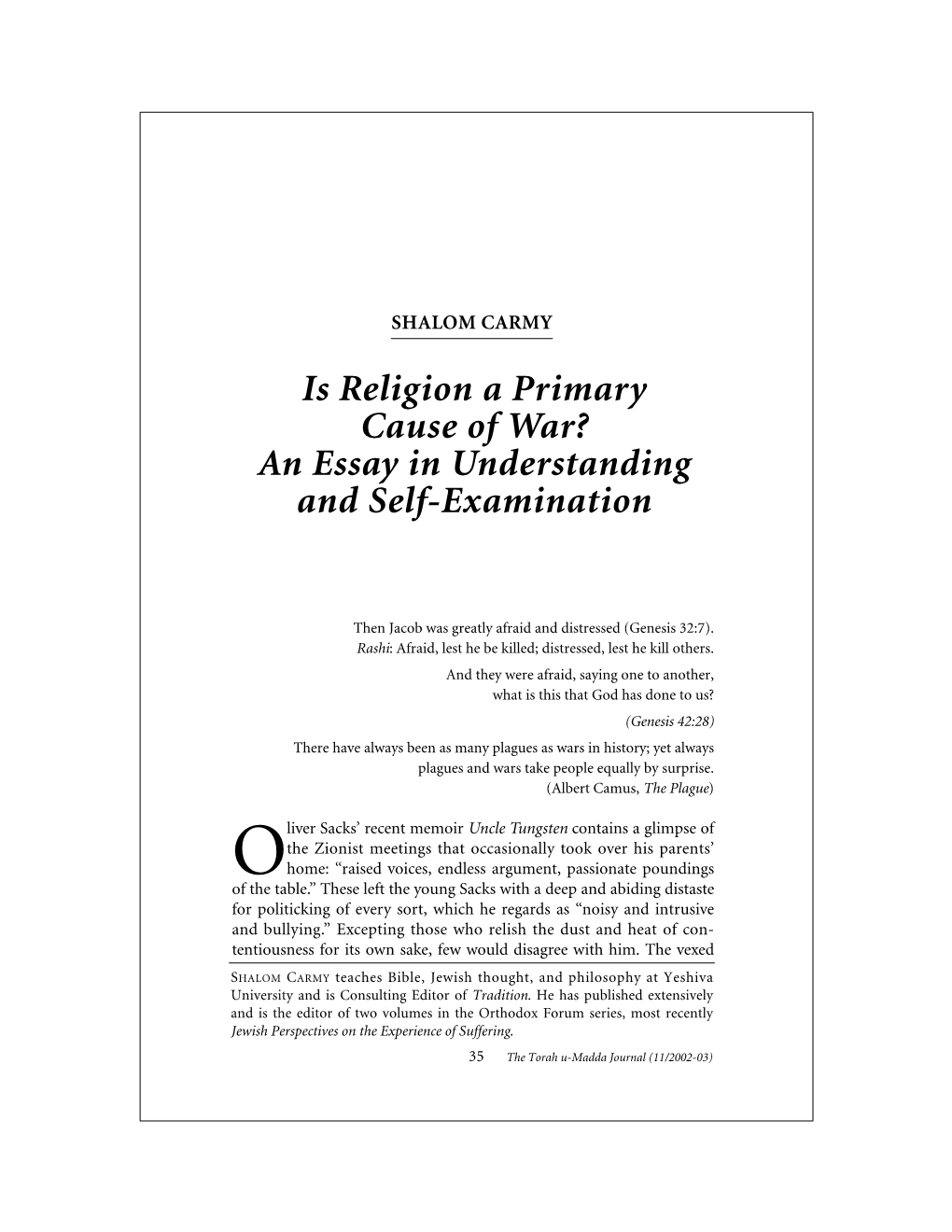 Is Religion a Primary Cause of War? an Essay in Understanding and Self-Examination