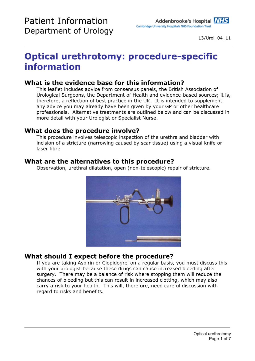 Optical Urethrotomy: Procedure-Specific Information