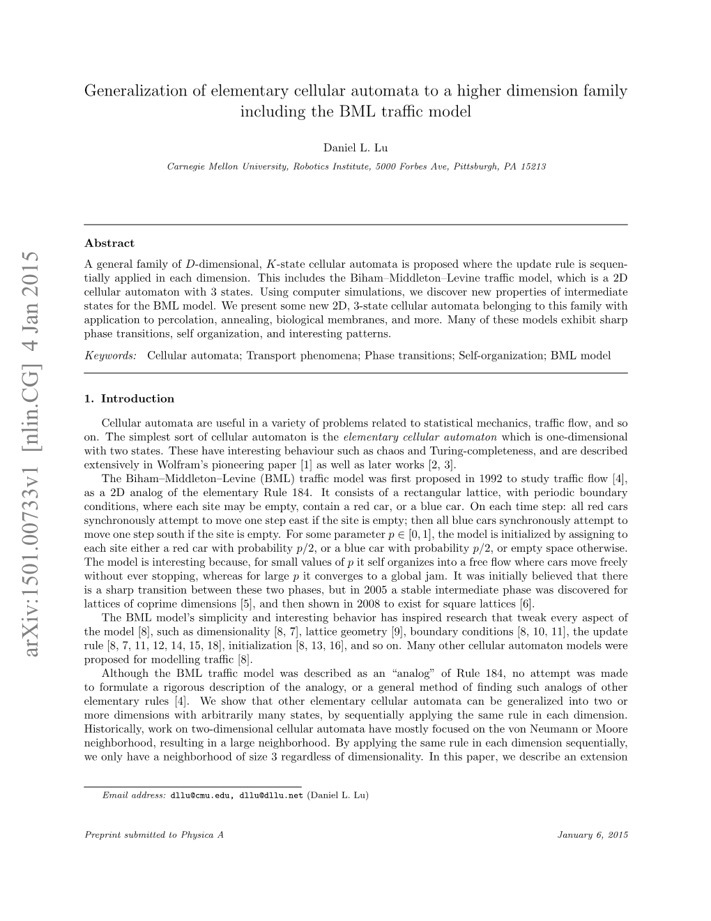 Arxiv:1501.00733V1 [Nlin.CG] 4 Jan 2015 Proposed for Modelling Traﬃc [8]