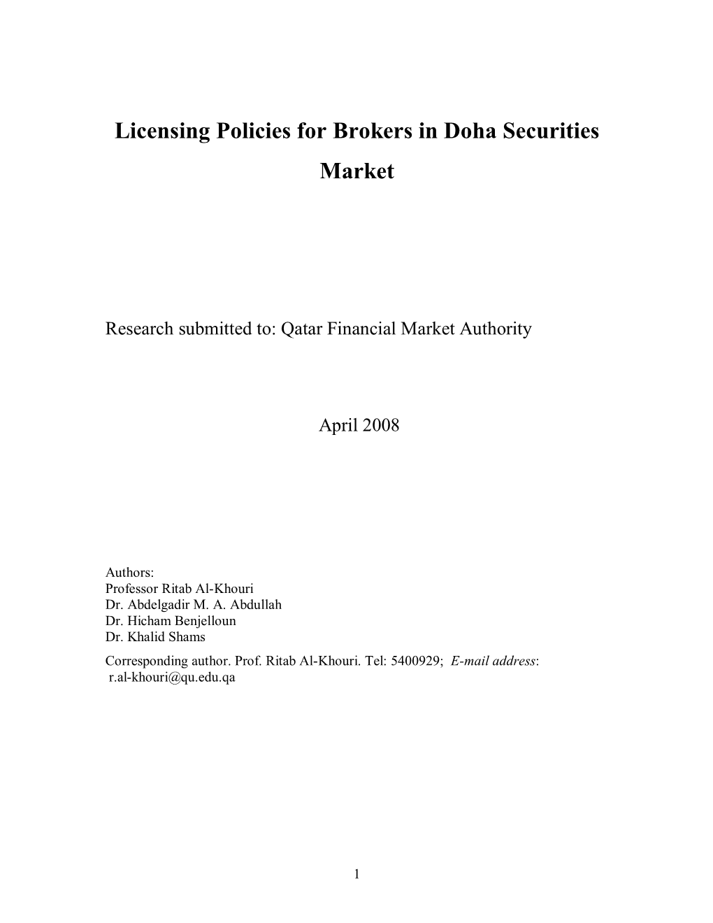 Licensing Policies for Brokers in Doha Securities Market