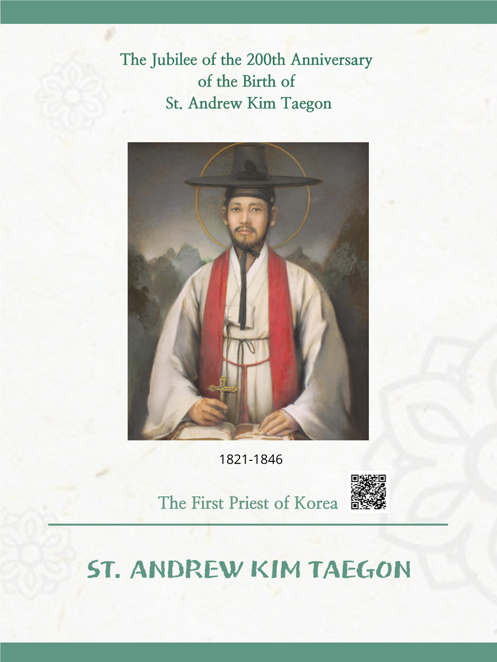 The Jubilee of the 200Th Anniversary of the Birth of St. Andrew Kim Taegon
