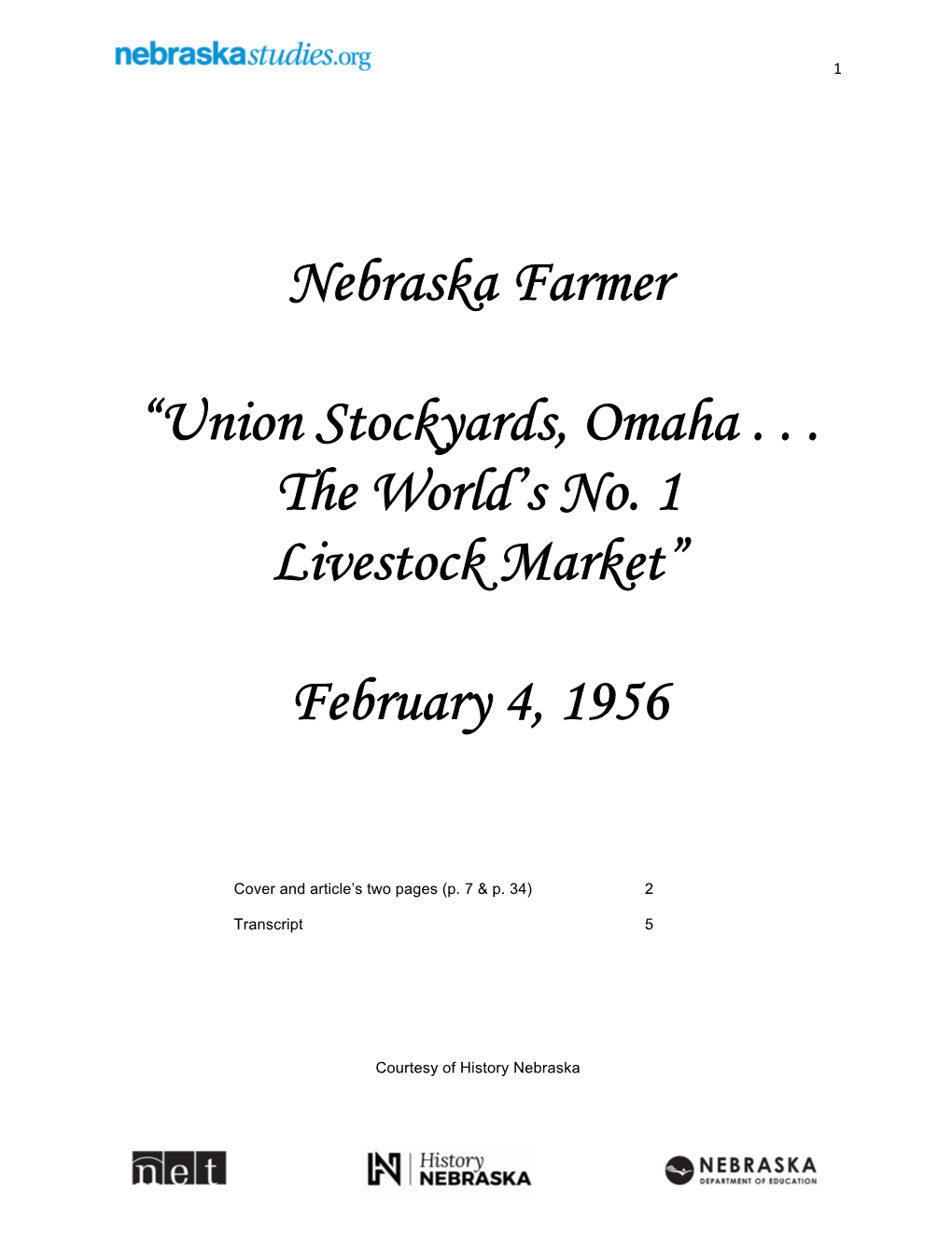 Nebraska Farmer “Union Stockyards, Omaha . . . the World's No. 1 Livestock Market”
