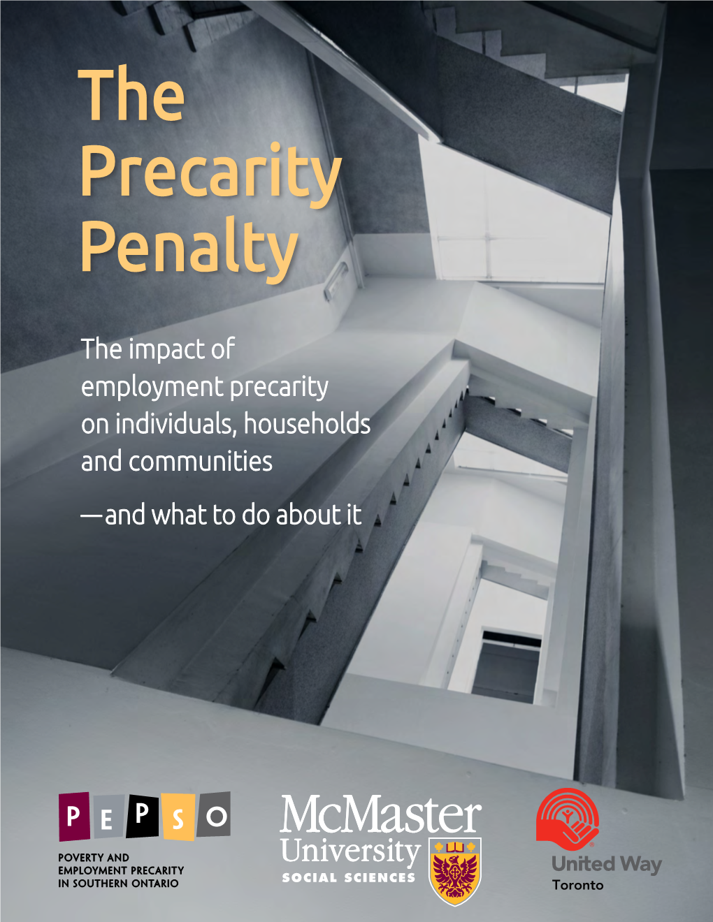 The Precarity Penalty