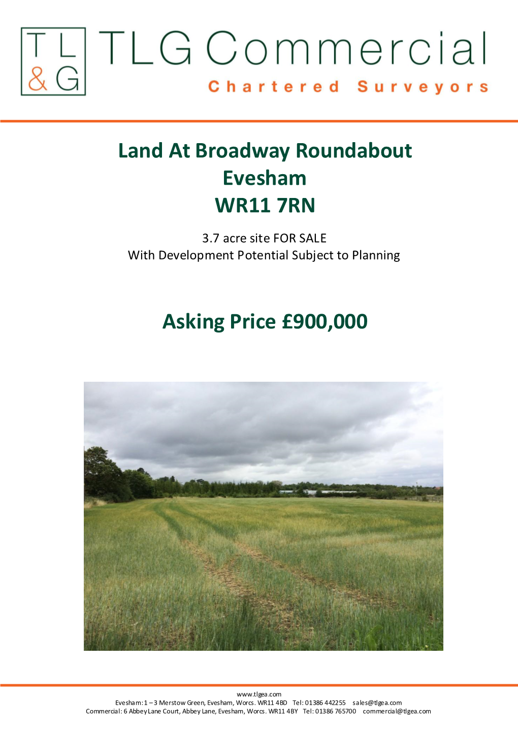 Land at Broadway Roundabout Evesham WR11 7RN Asking Price