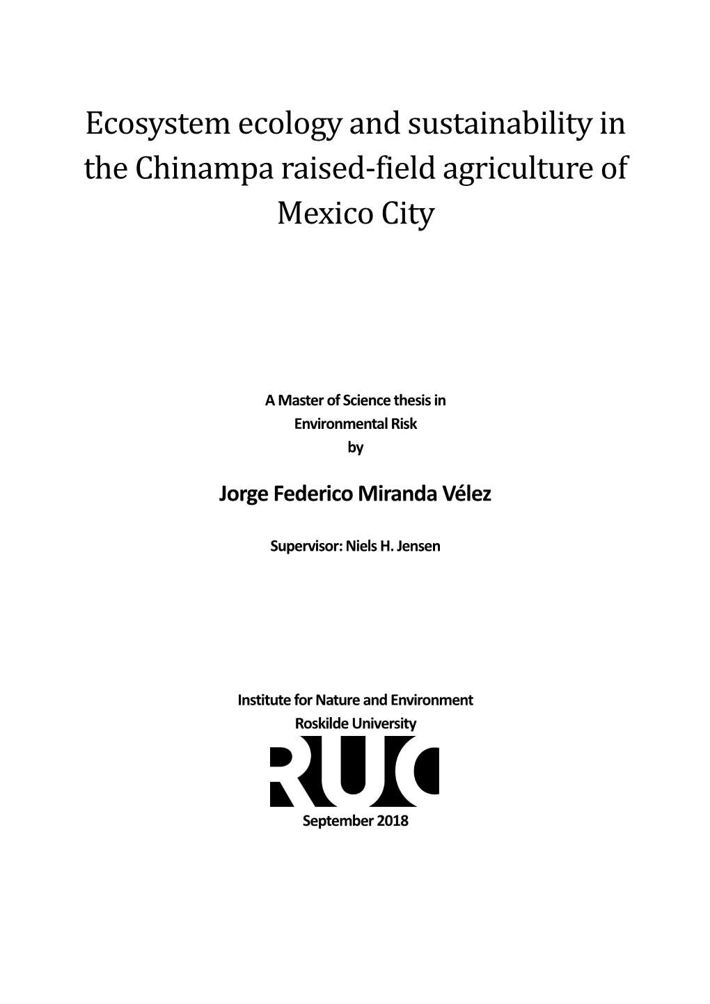 Ecosystem Ecology and Sustainability in the Chinampa Raised-Field Agriculture of Mexico City
